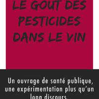 Le Goût des pesticides dans le vin
